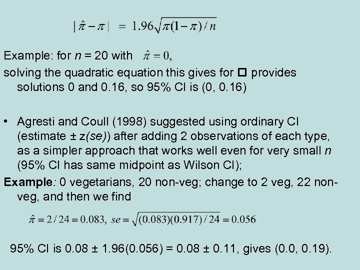Example: for n = 20 with solving the quadratic equation this gives for provides