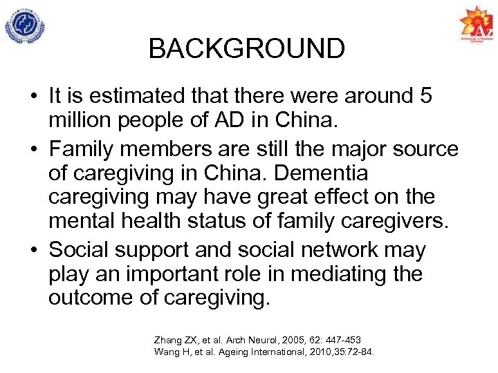 BACKGROUND • It is estimated that there were around 5 million people of AD