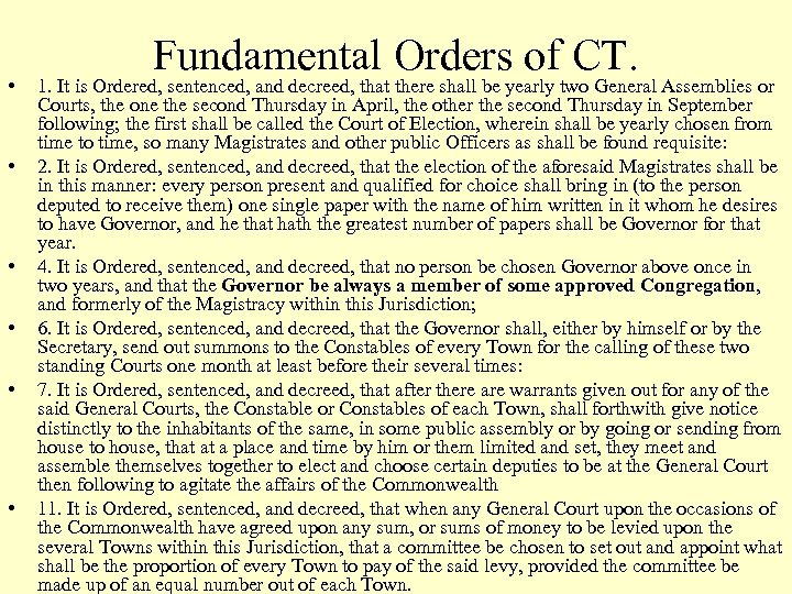  • • • Fundamental Orders of CT. 1. It is Ordered, sentenced, and