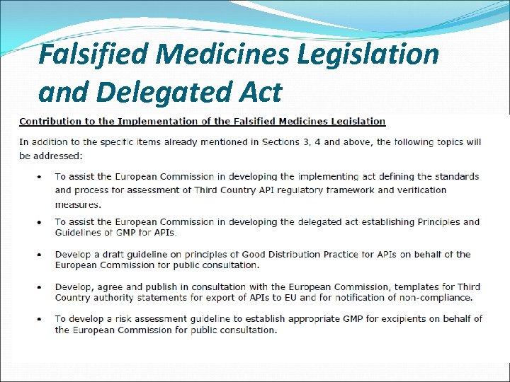 Falsified Medicines Legislation and Delegated Act 