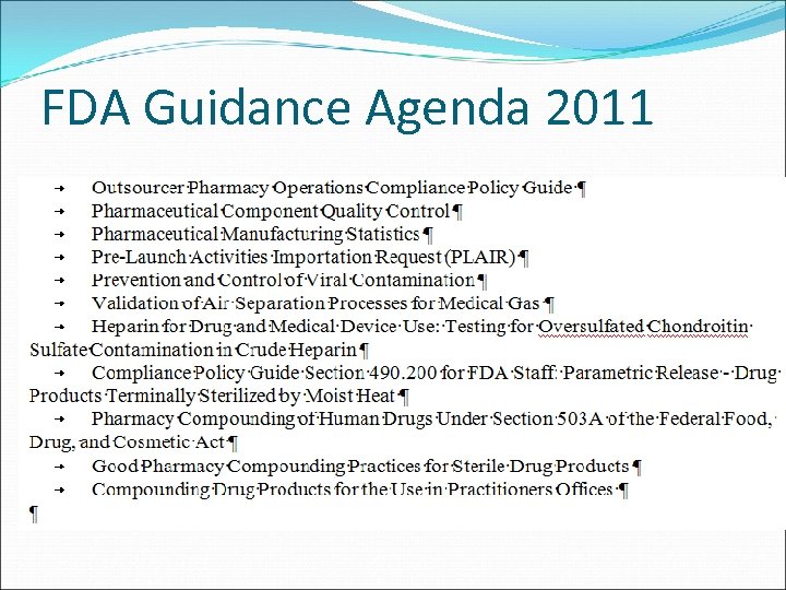 FDA Guidance Agenda 2011 