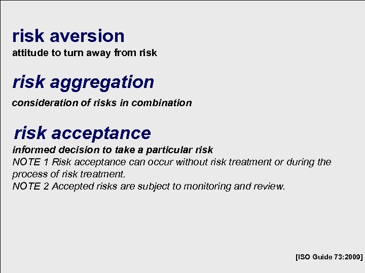 risk aversion attitude to turn away from risk aggregation consideration of risks in combination