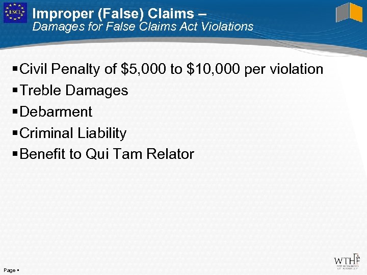 Improper (False) Claims – Damages for False Claims Act Violations Civil Penalty of $5,
