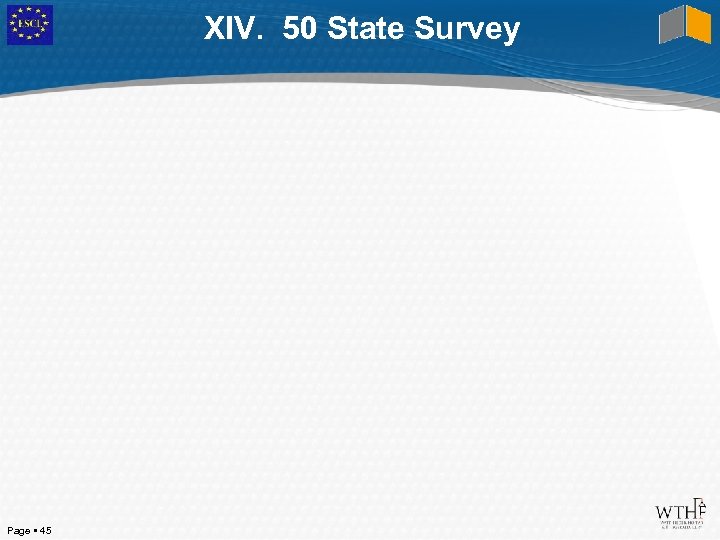 XIV. 50 State Survey Page 45 
