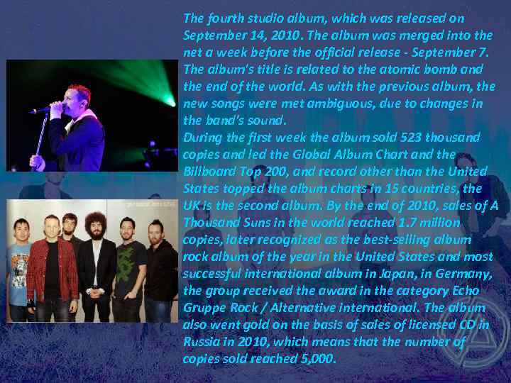 The fourth studio album, which was released on September 14, 2010. The album was