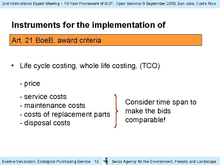 2 nd International Expert Meeting – 10 -Year Framework of SCP, Open Seminar 9