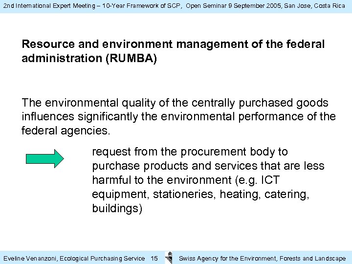 2 nd International Expert Meeting – 10 -Year Framework of SCP, Open Seminar 9