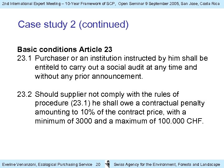 2 nd International Expert Meeting – 10 -Year Framework of SCP, Open Seminar 9