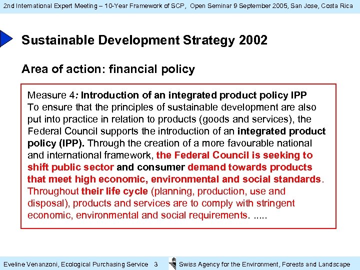 2 nd International Expert Meeting – 10 -Year Framework of SCP, Open Seminar 9