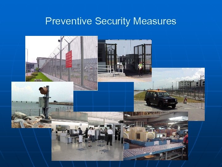 Preventive Security Measures 