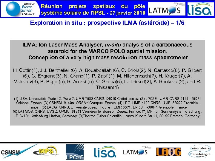 Réunion projets spatiaux du pôle système solaire de l'IPSL - 27 janvier 2010 Exploration