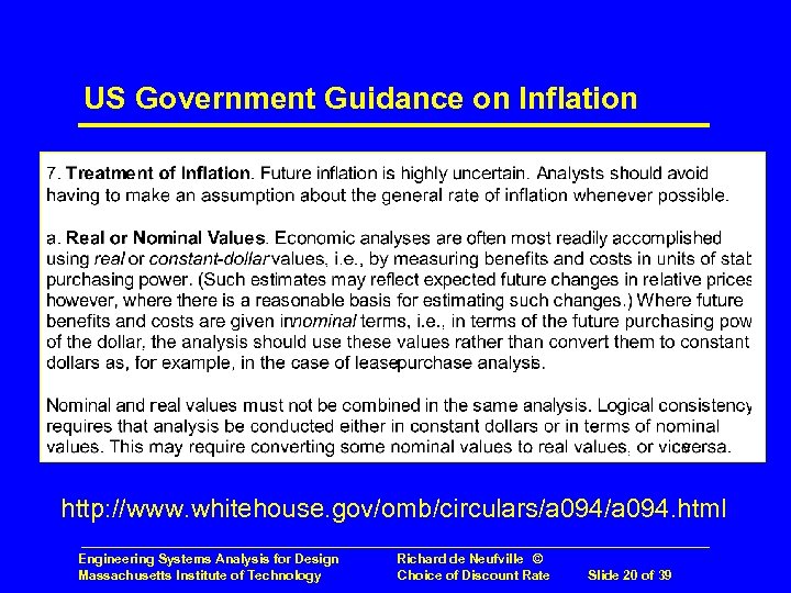 US Government Guidance on Inflation http: //www. whitehouse. gov/omb/circulars/a 094. html Engineering Systems Analysis