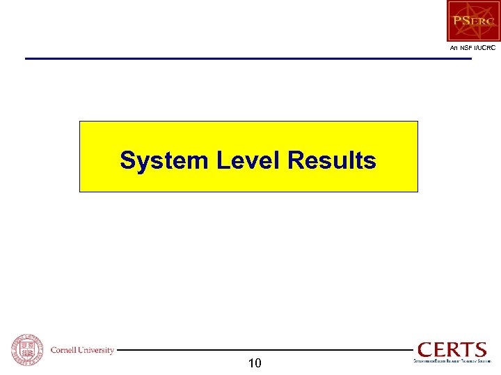 An NSF I/UCRC System Level Results 10 