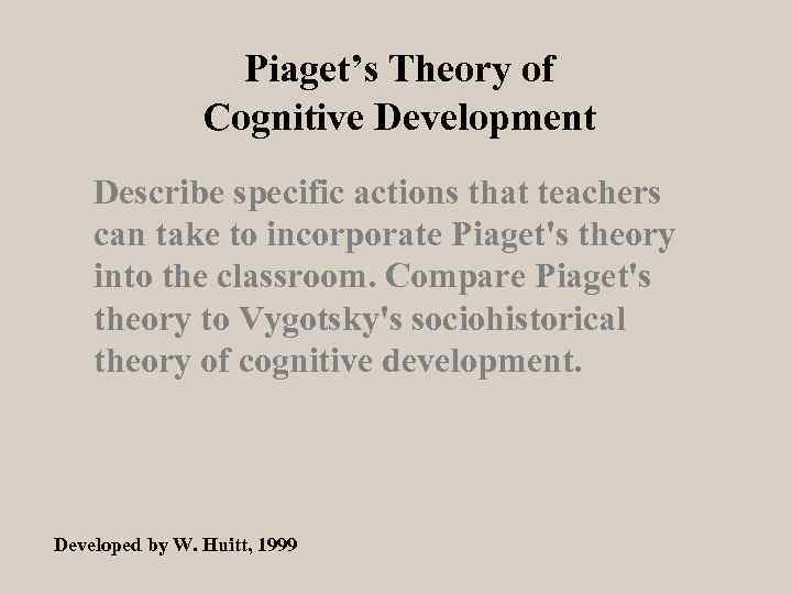 piaget's theory of intellectual development