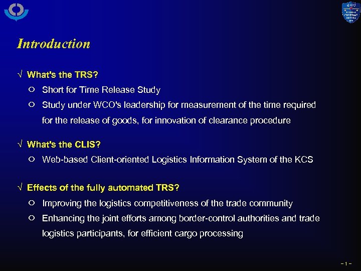Introduction √ What's the TRS? ㅇ Short for Time Release Study ㅇ Study under