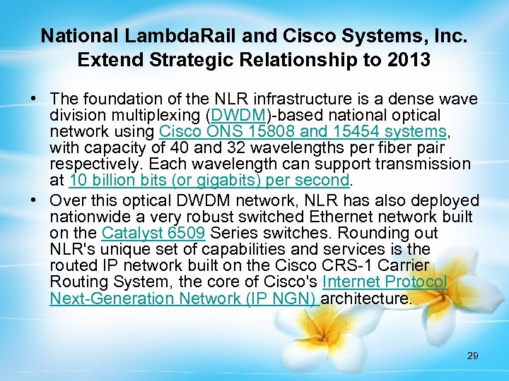 National Lambda. Rail and Cisco Systems, Inc. Extend Strategic Relationship to 2013 • The