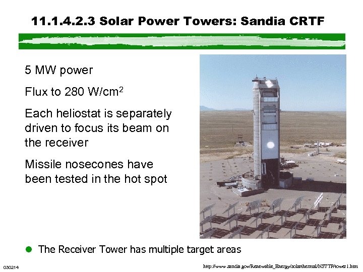 11. 1. 4. 2. 3 Solar Power Towers: Sandia CRTF 5 MW power Flux