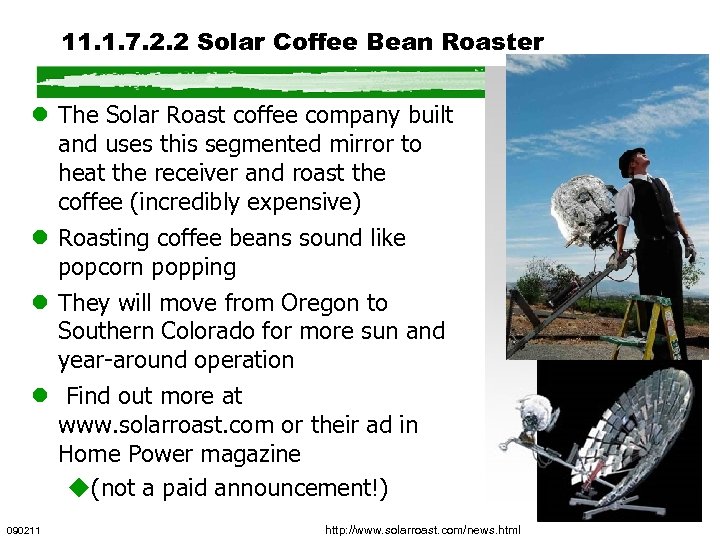 11. 1. 7. 2. 2 Solar Coffee Bean Roaster l The Solar Roast coffee