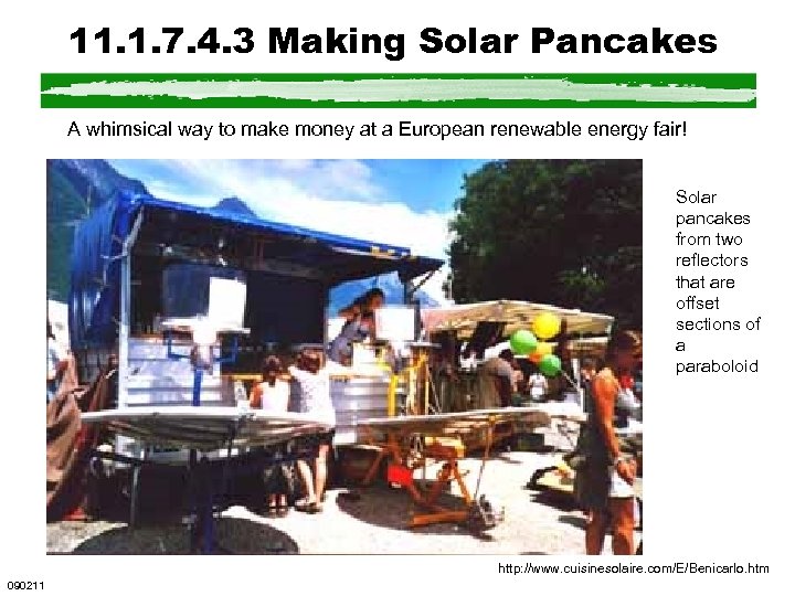11. 1. 7. 4. 3 Making Solar Pancakes A whimsical way to make money