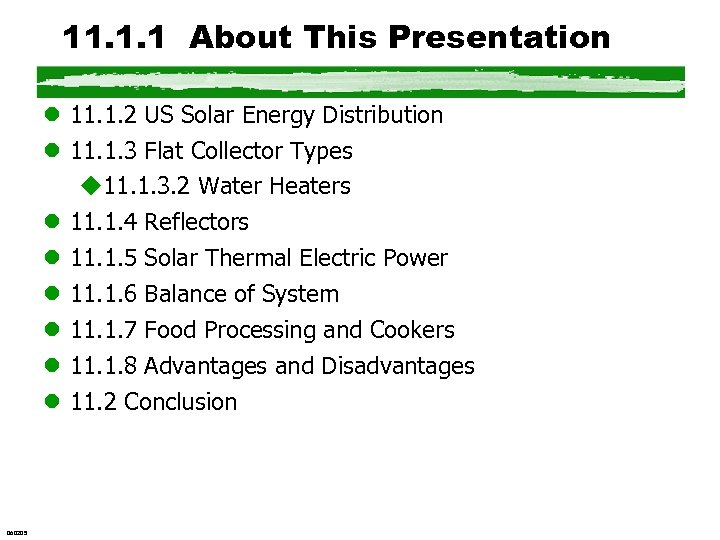 11. 1. 1 About This Presentation l 11. 1. 2 US Solar Energy Distribution