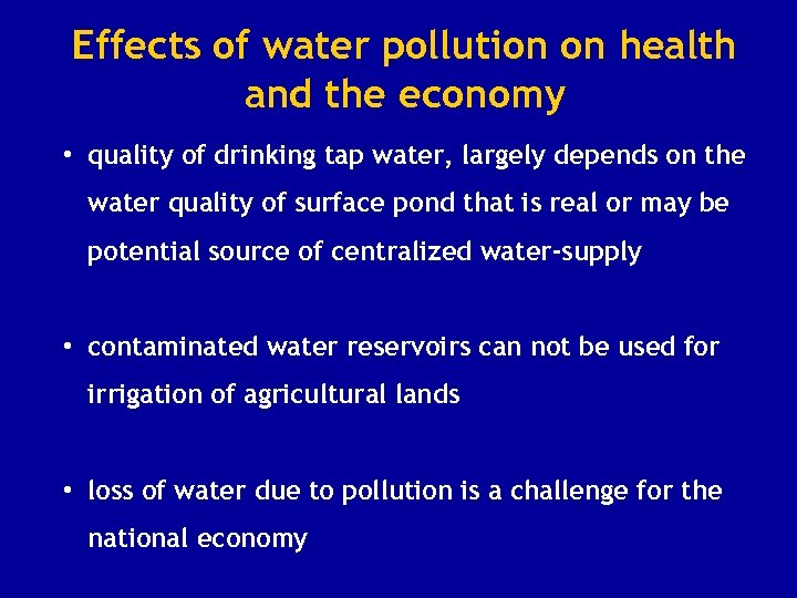 Effects of water pollution on health and the economy • quality of drinking tap