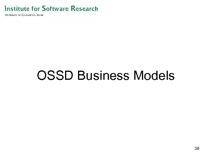 OSSD Business Models 38 