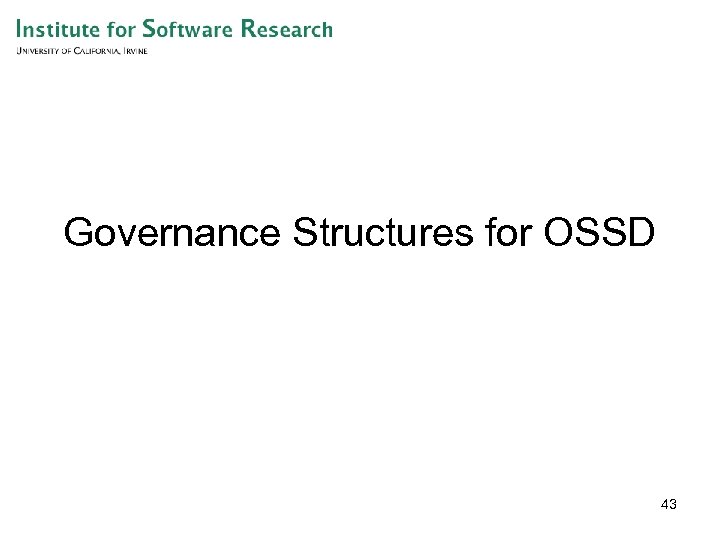 Governance Structures for OSSD 43 