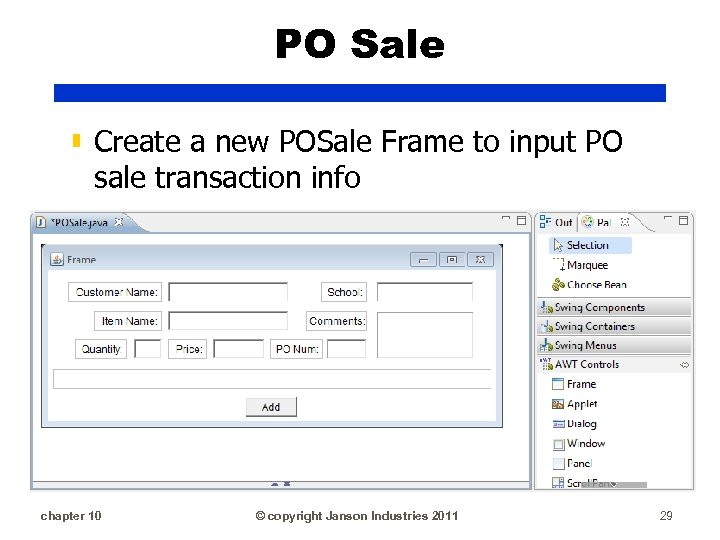 PO Sale ▮ Create a new POSale Frame to input PO sale transaction info
