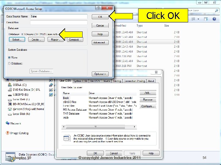 Click OK chapter 10 © copyright Janson Industries 2011 54 