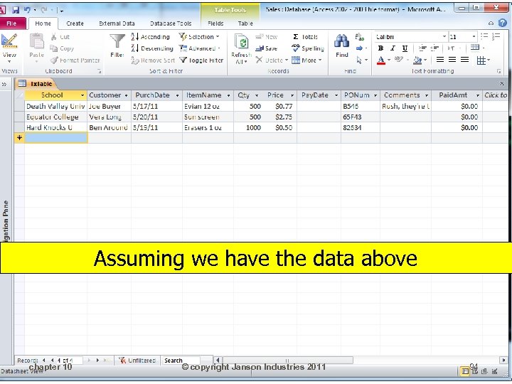 Assuming we have the data above chapter 10 © copyright Janson Industries 2011 94