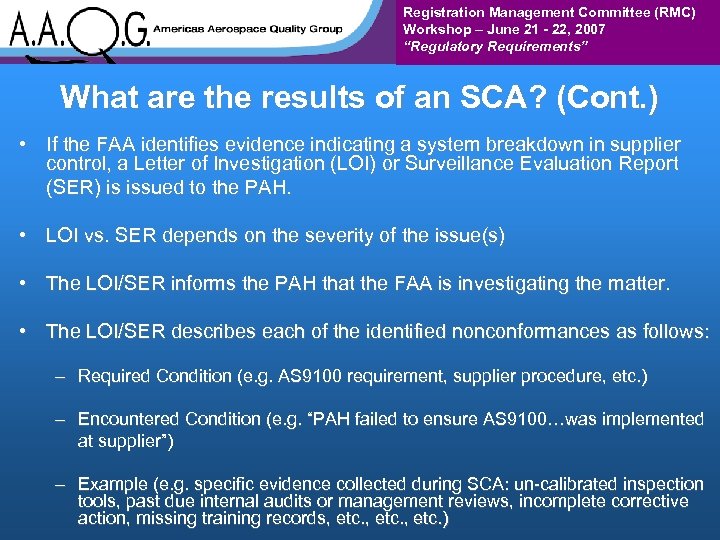 Registration Management Committee (RMC) Workshop – June 21 - 22, 2007 “Regulatory Requirements” What