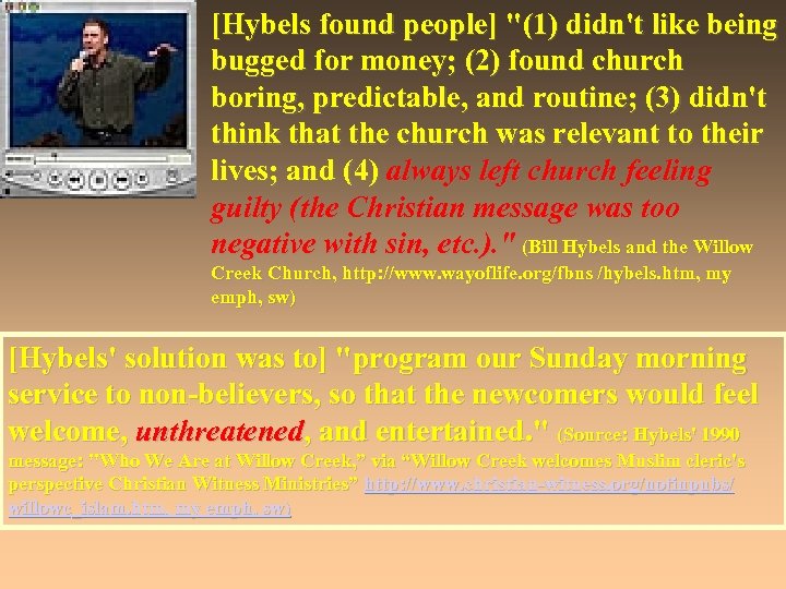 [Hybels found people] 