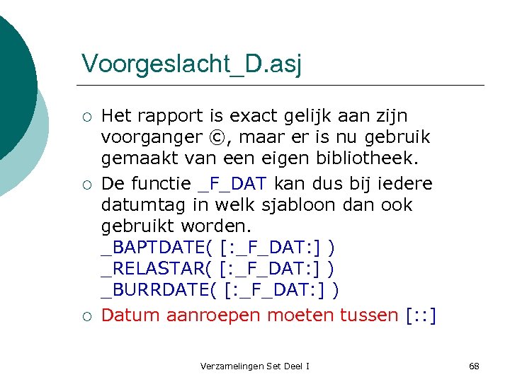 Voorgeslacht_D. asj ¡ ¡ ¡ Het rapport is exact gelijk aan zijn voorganger ©,