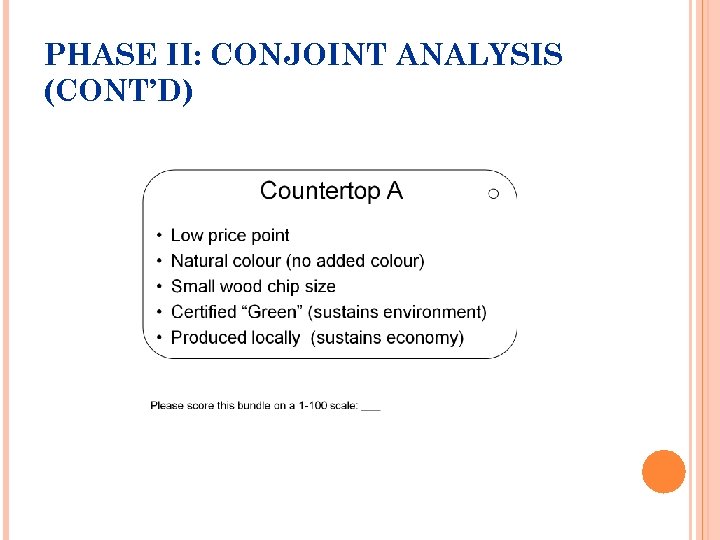 PHASE II: CONJOINT ANALYSIS (CONT’D) 