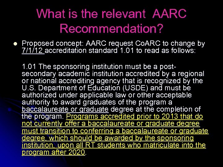 What is the relevant AARC Recommendation? l Proposed concept: AARC request Co. ARC to