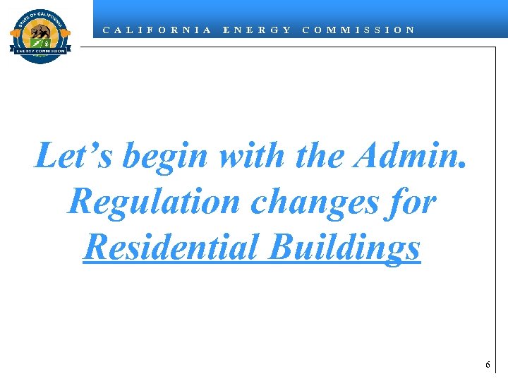 C A L I F O R N I A E N E R