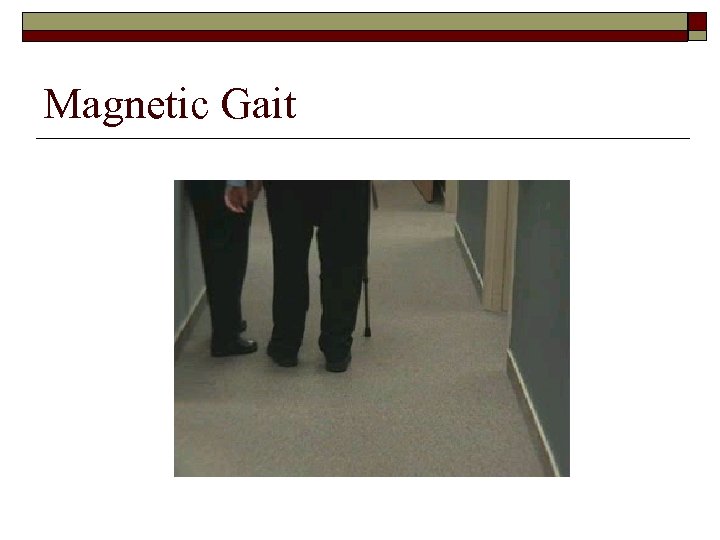 Magnetic Gait 