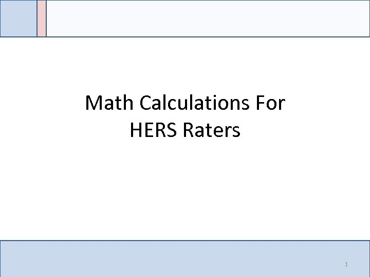 Math Calculations For HERS Raters 1 