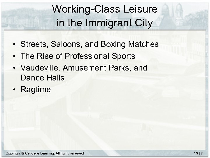 Working-Class Leisure in the Immigrant City • Streets, Saloons, and Boxing Matches • The