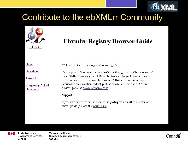 Contribute to the eb. XMLrr Community ● OASIS eb. XML Registry V 3 