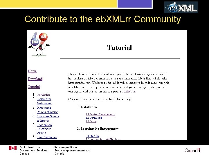 Contribute to the eb. XMLrr Community ● OASIS eb. XML Registry V 3 