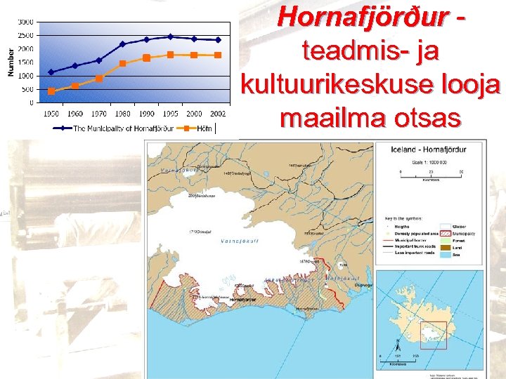 Hornafjörður teadmis- ja kultuurikeskuse looja maailma otsas 