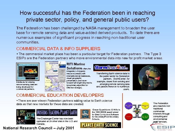 How successful has the Federation been in reaching private sector, policy, and general public