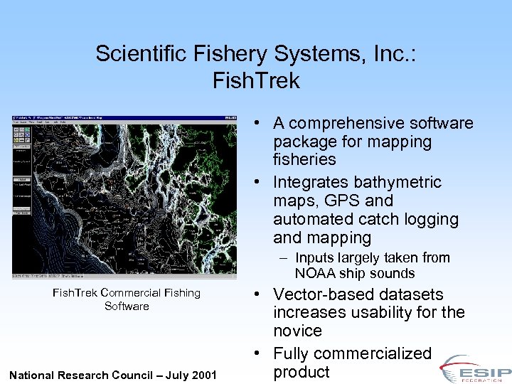 Scientific Fishery Systems, Inc. : Fish. Trek • A comprehensive software package for mapping