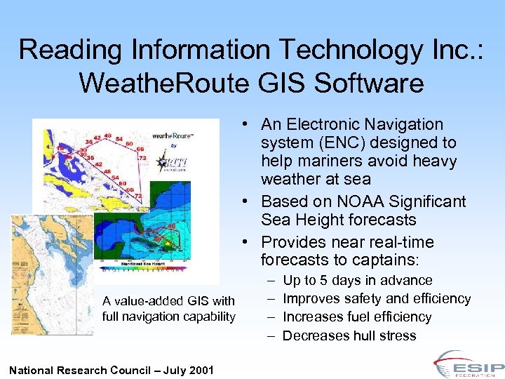Reading Information Technology Inc. : Weathe. Route GIS Software • An Electronic Navigation system