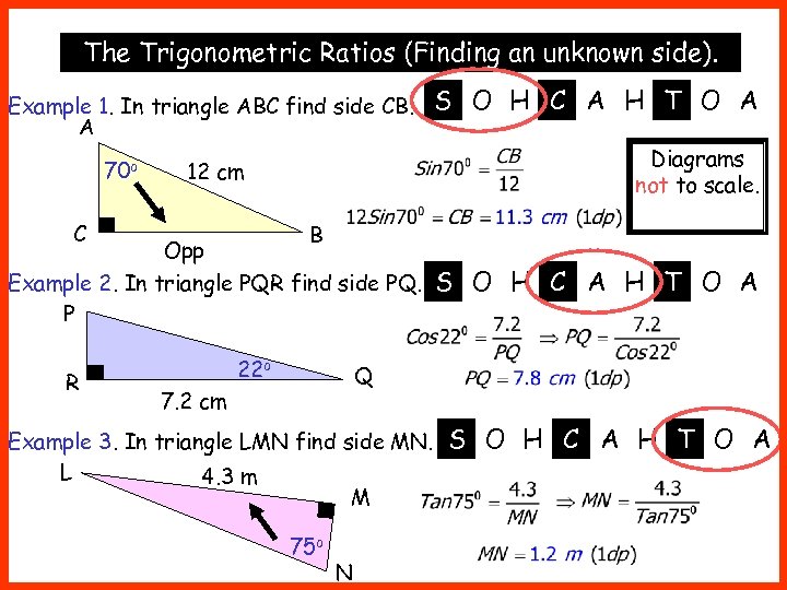 The Trigonometric Ratios (Finding an unknown side). Example 1. In triangle ABC find side