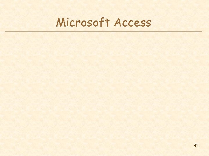 Microsoft Access 41 