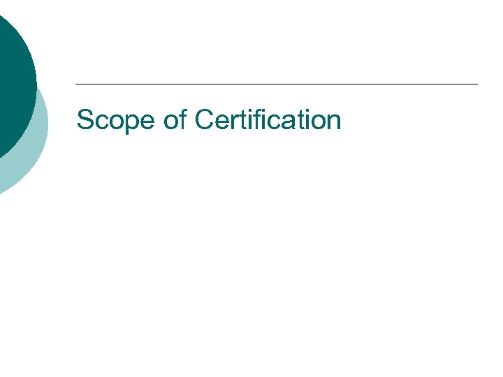 Scope of Certification 