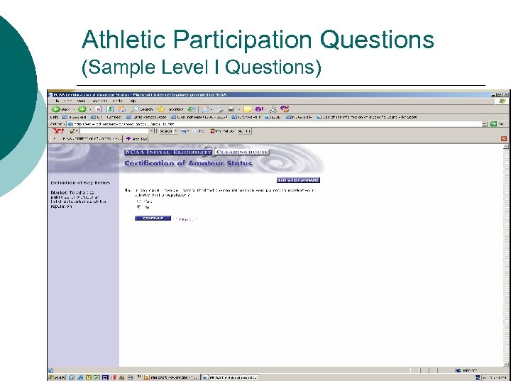 Athletic Participation Questions (Sample Level I Questions) 
