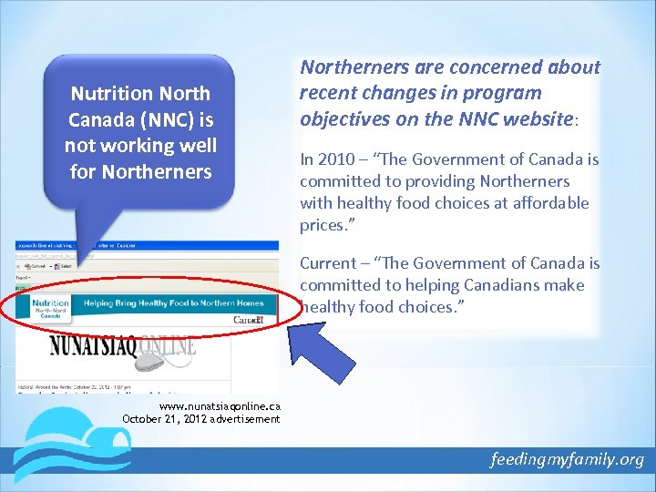 Nutrition North Canada (NNC) is not working well for Northerners are concerned about recent